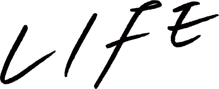 LIFE